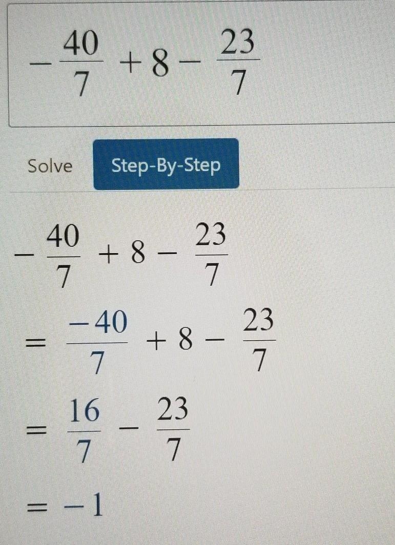 Simplify -40/7+8-23/7-example-1