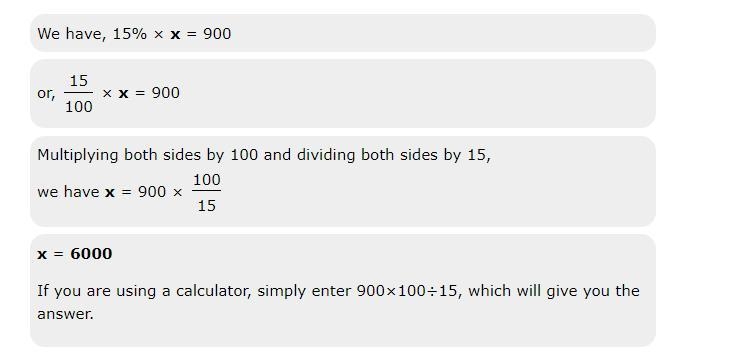 15% of what number is 900? 60 135 13,500 6,000-example-1