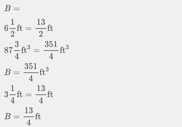 Prism A is a dilation of Prism B. The height of Prism A is 6 1/2 ft, and the volume-example-1