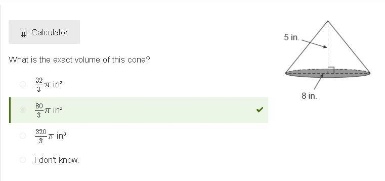 What is the exact volume of this cone? 323π in³ 803π in³ 3203π in³ I don't know. A-example-1