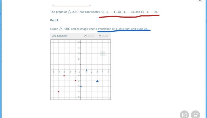 The graph of △ABC has coordinates A(−3, −1), B(−4, −4), and C(−1, −2)-example-1