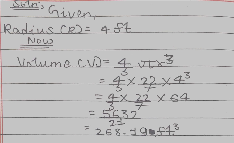 Recall that the volume of a sphere is given by the formula V=(4)/(3) \pi r^(3). Here-example-1