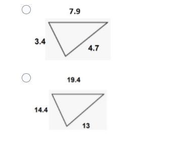 These triangles are not drawn to scale. Use the Pythagorean Theorem to determine which-example-2