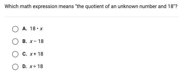 Which expression means "the quotient of an unknown number and 18"?-example-1