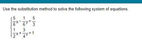 Use the substitution method to solve the following system of equations.-example-1