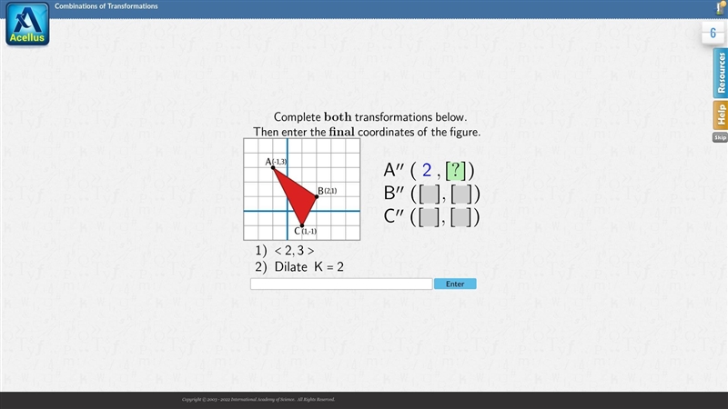 Complete both transformations below. Then enter the final coordinates of the figure-example-1