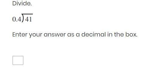 0.4 divided by 41 (help pls--example-1