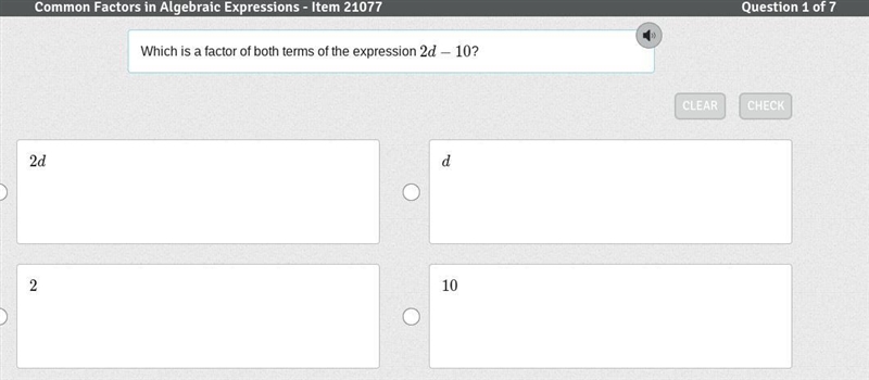 Which is a factor of both terms of the expression 2d−10?-example-1