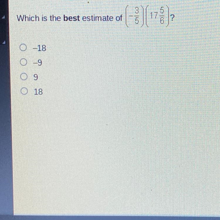 Which is the best of -3/5) (17 5/6)?-example-1