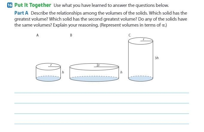 Describe the relationships among the volumes of the solids. Which solid has the greatest-example-1