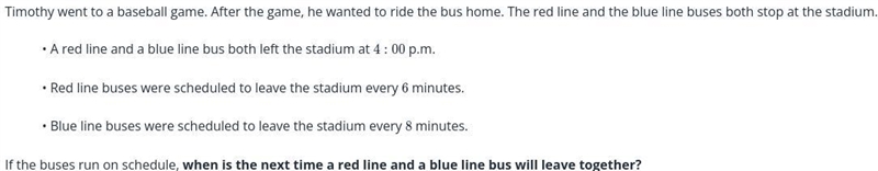 HELP!!!!!!!!! ​​If the buses run on schedule, when is the next time a red line and-example-1