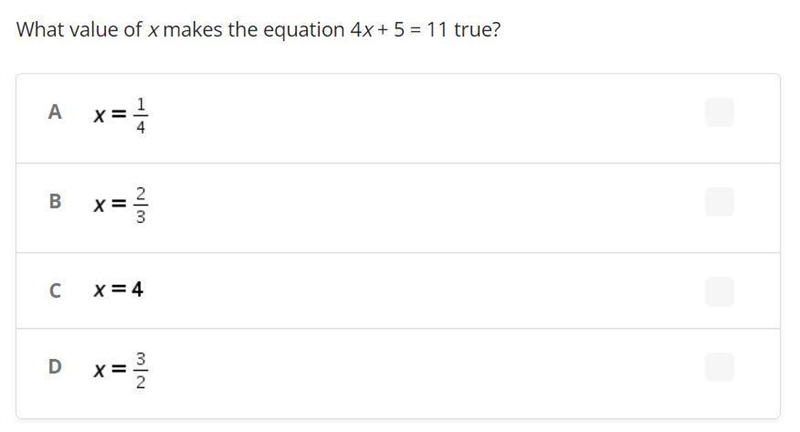 What value of x makes the equation 4x + 5 = 11 true?-example-1