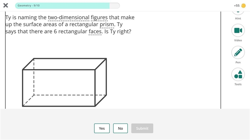 Ty is naming the two-dimensional figures that make up the surface areas of a rectangular-example-1