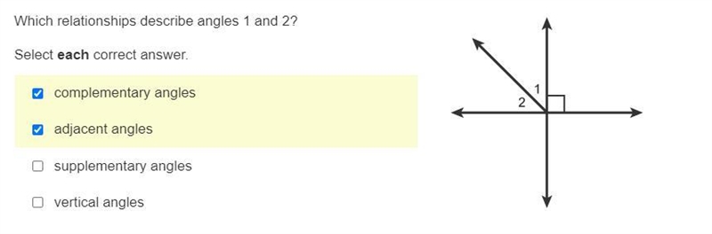 Which relationships describe angles 1 and 2? Select each correct answer. complementary-example-1