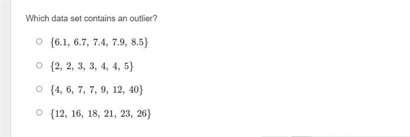 Which data set contains an outlier:-example-1