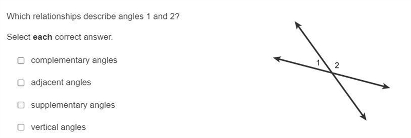 Which relationships describe angles 1 and 2? Select each correct answer. complementary-example-1