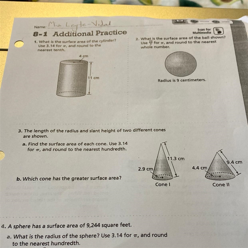 3. The length of the radius and slant height of two different cones are shown. a. Find-example-1