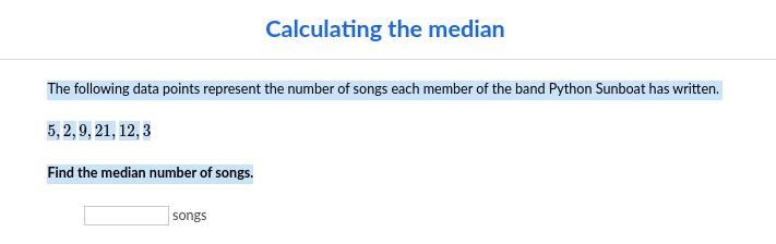 The following data points represent the number of songs of each member of the band-example-1