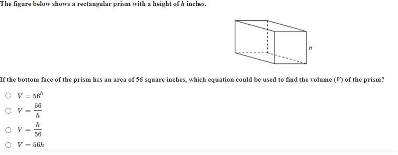 The figure below shows a rectangular prism with a height of h inches.-example-1