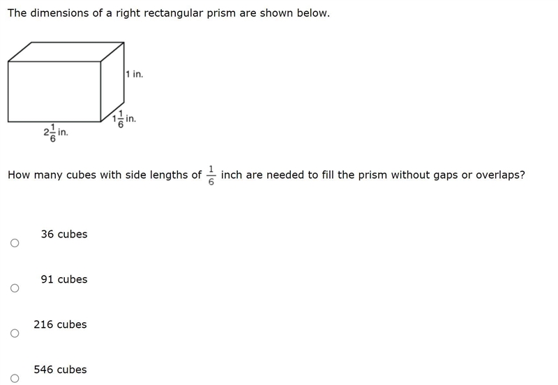 How many cubes with side lengths of 1/6 inch are needed to fill the prism without-example-1