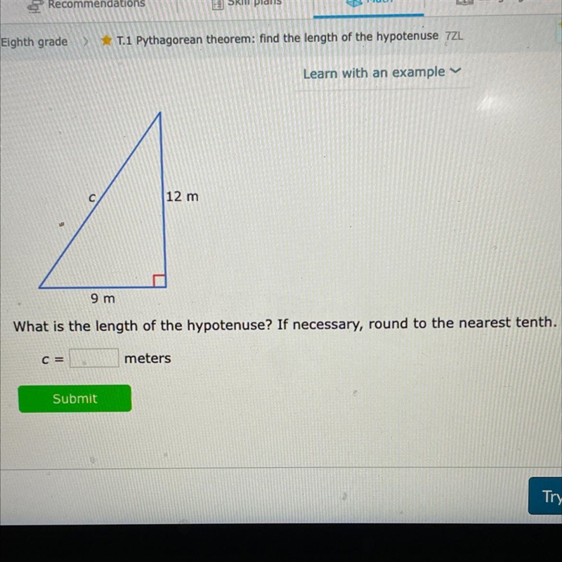 Eighth grade T.1 Pythagorean theorem: find the length of the hypotenuse ZL You have-example-1