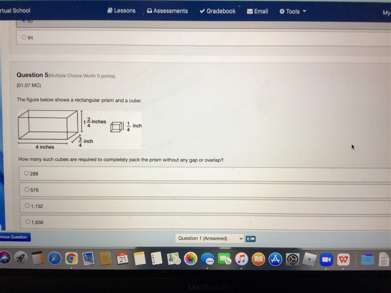 The figure below shows a rectangle prism and a cube how. Many search cubes are required-example-1