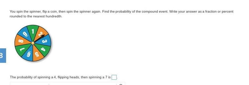 You spin the spinner, flip a coin, then spin the spinner again. Find the probability-example-1