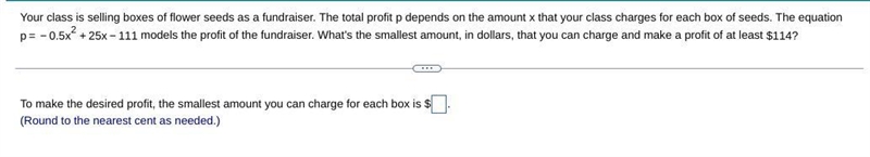 Question content area top Part 1 Your class is selling boxes of flower seeds as a-example-1