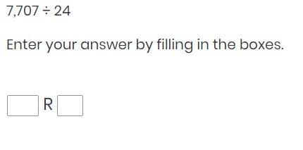 7,707 ÷ 24 what does this Equal and what is the remainder?-example-1