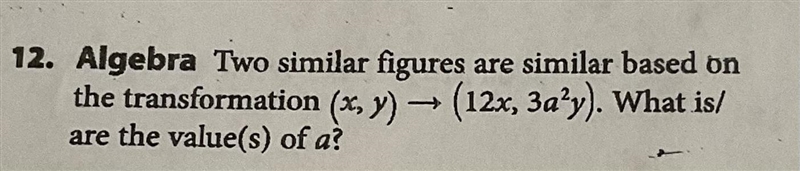 12. Algebra: Two similar figures are similar based on the transformation (x, y) -&gt-example-1