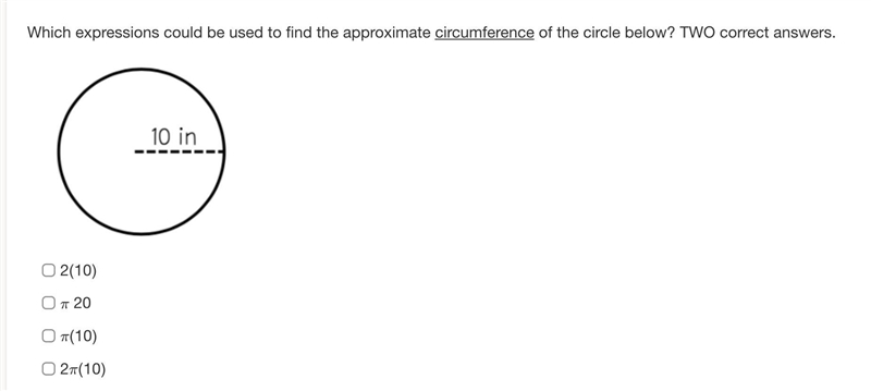 Which expressions could be used to find the approximate circumference of the circle-example-1