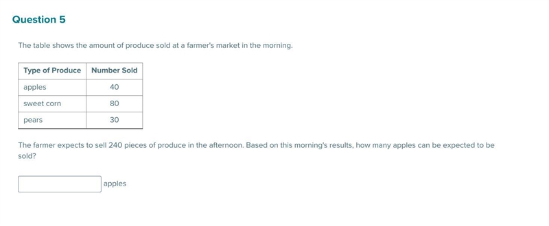 The table shows the amount of produce sold at a farmer's market in the morning. Type-example-1