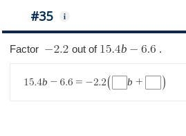 Factor -22 out of 15.4b -6.6-example-1