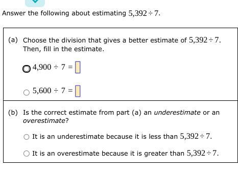 Answer the following about estimating 5,392/7.-example-1