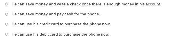 Joshua wants to purchase a new cell phone, but he does not have enough money in his-example-1