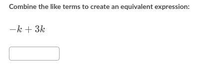 Its simple algebra −k+3k-example-1