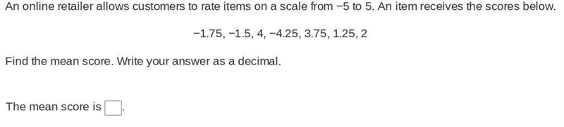 An online retailer allows customers to rate items on a scale from −5 to 5. An item-example-1