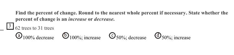 Find the percent of change. Round to the nearest whole percent if necessary. State-example-1