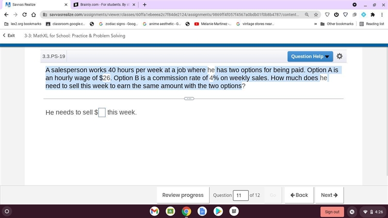 A salesperson works 40 hours per week at a job where has two options for being paid-example-1