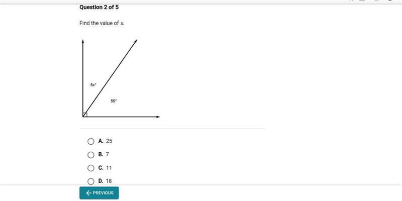 (This is not the same as my last question) Find the value of X A. 25 B. 7 C.11 D.18-example-1