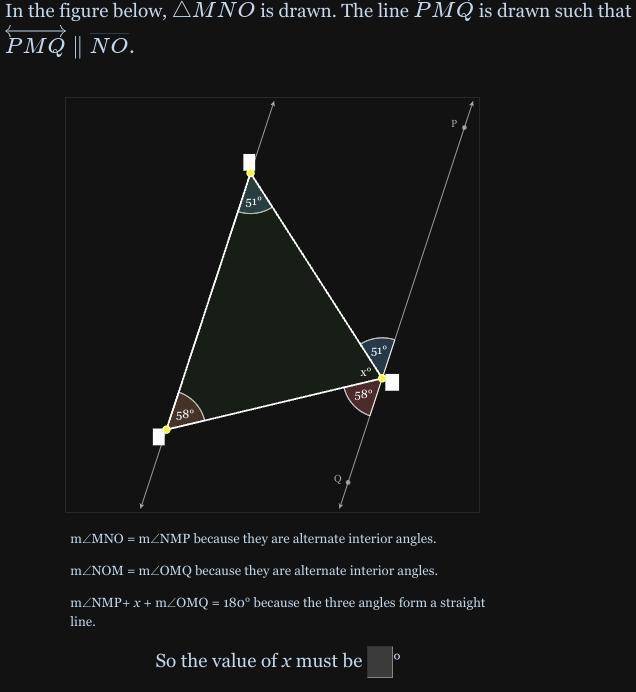 O x° 51° 58° Q P 51° 58° m∠MNO = m∠NMP because they are alternate interior angles-example-1