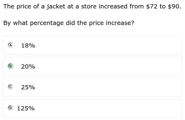 The price of a jacket at a store increased from 72 to 90. By what percentage did the-example-1