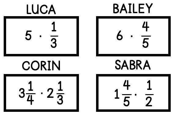 A. Luca’s product is between 2 and 3. B. Bailey’s product is less than 4. C. Corin-example-1