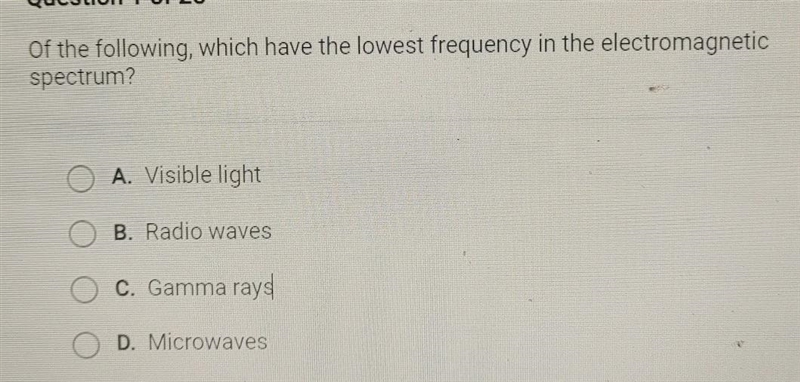 Of the following, which have the lowest frequency in the electromagnetic spectrum-example-1