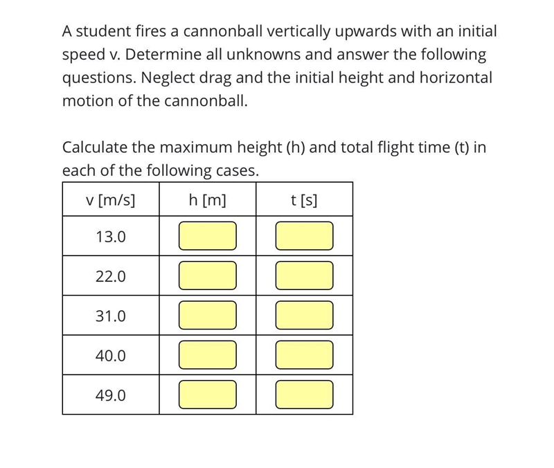 A student fires a cannonball vertically upwards with an initial speed v. Determine-example-1