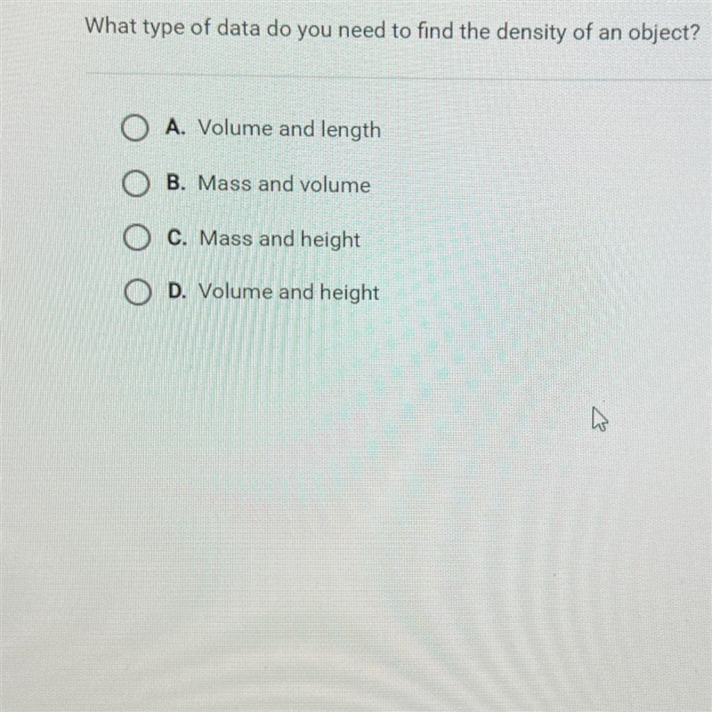 Question 2 of 5What type of data do you need to find the density of an object?O A-example-1