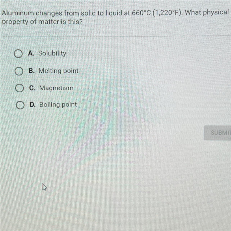 Aluminum changes from solid to liquid at 660°C (1,220°F). What physicalproperty of-example-1