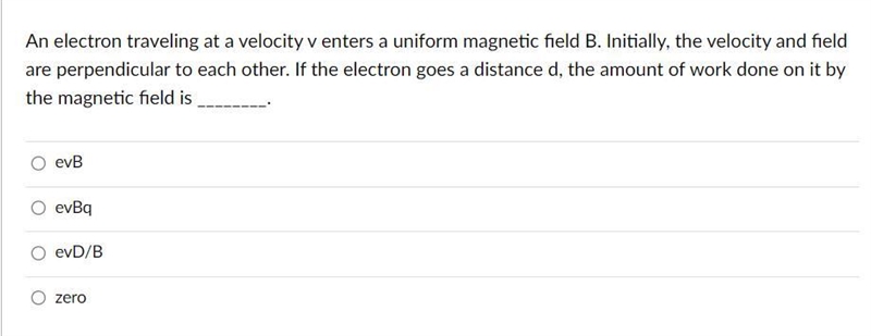 An electron traveling at a velocity v enters a uniform magnetic field B. Initially-example-1