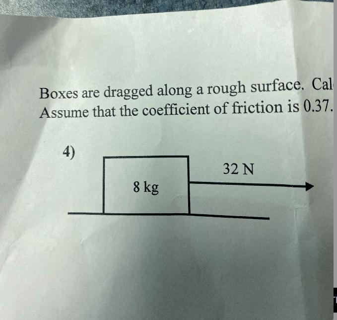 Boxes are dragged along a rough surface. Calculate the acceleration of the following-example-2