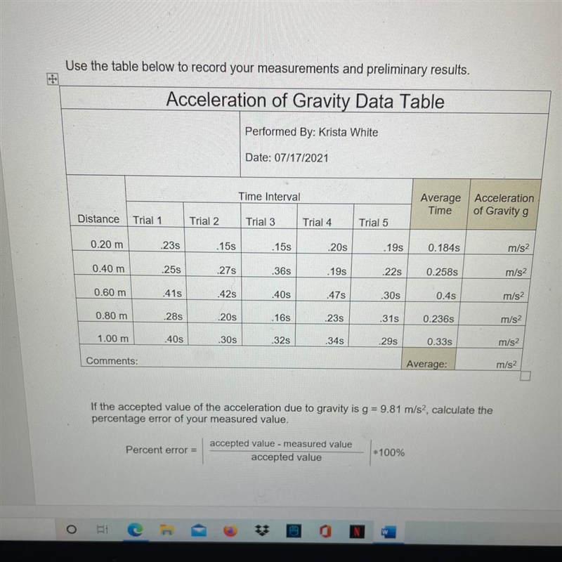 I need help filling out the acceleration for gravity due to the numbers in this chart-example-1